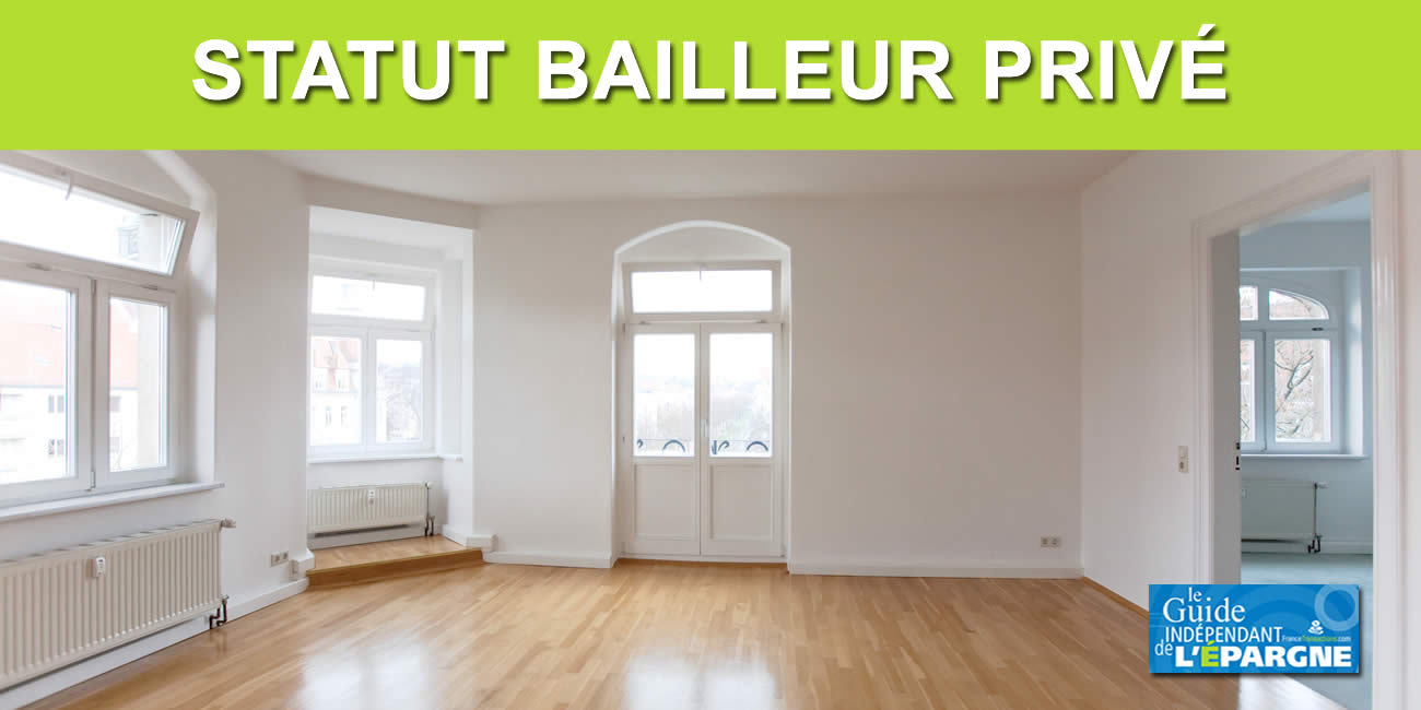 Statut du bailleur privé