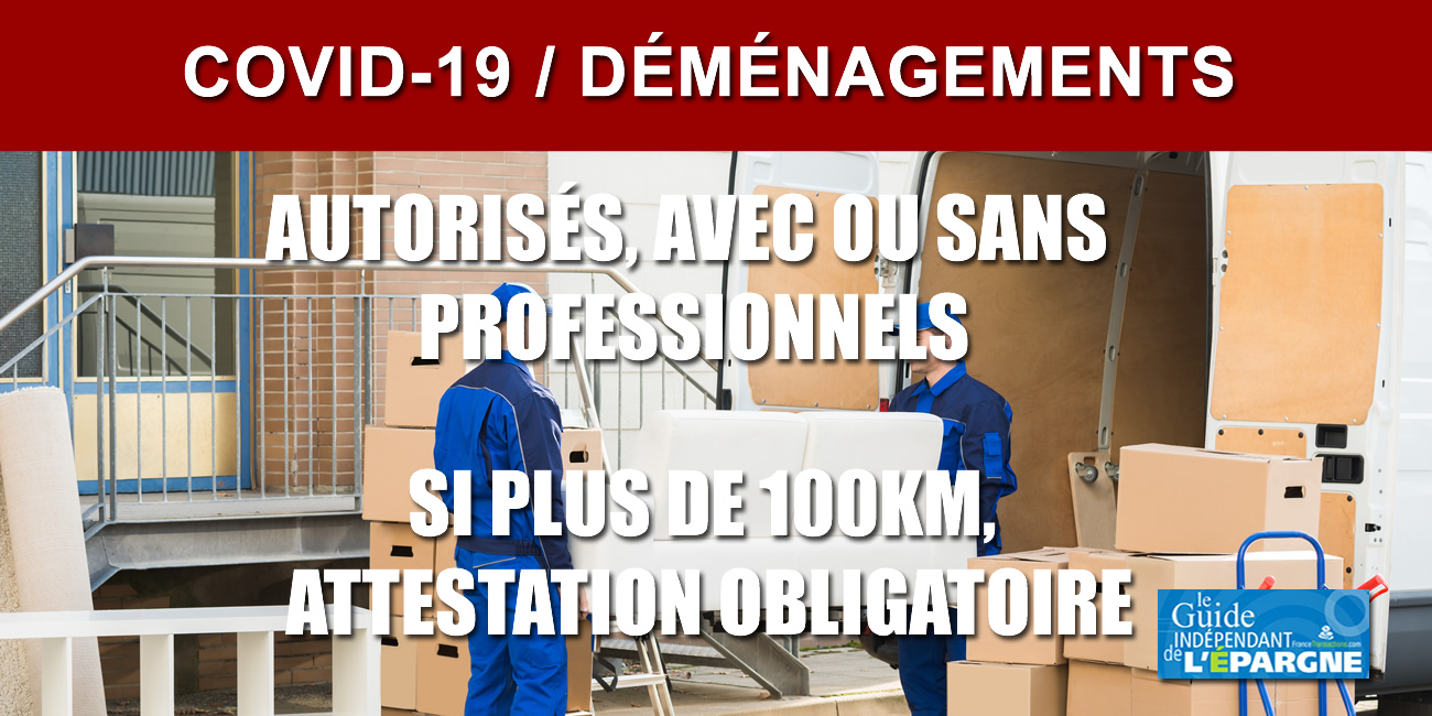 Immobilier à plus de 100 km de son domicile : les visites de biens et/ou déménagements sont autorisés