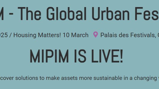 MIPIM 2025 : le salon international des professionnels de l'immobilier s'ouvre sur fond de crise majeure en Europe