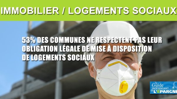 Logements sociaux : construction de 250.000 logements en 2 ans, ces éternels objectifs irréalistes