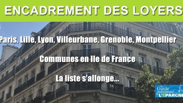 L'encadrement des loyers jugé efficace par les députés, la mesure est pérennisée