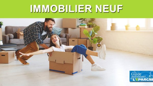 La fin du Pinel, une bonne nouvelle pour les primo-accédants dans le neuf