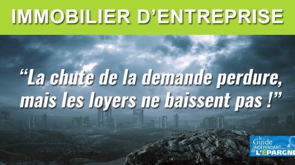 Immobilier d'entreprise : la crise perdure au premier trimestre 2021, la demande chute de -30% par rapport à 2020