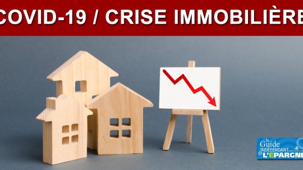 Crise immobilière : les Français redécouvrent les risques de l'immobilier avec l'arrivée de la crise économique